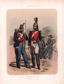 Garde de Paris ( Infanterie et Cavalerie).  Empire Francais.
