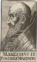 Marcellus II.  Pontifex Maximus.